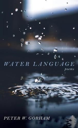 Cover image for Water Language: Poems