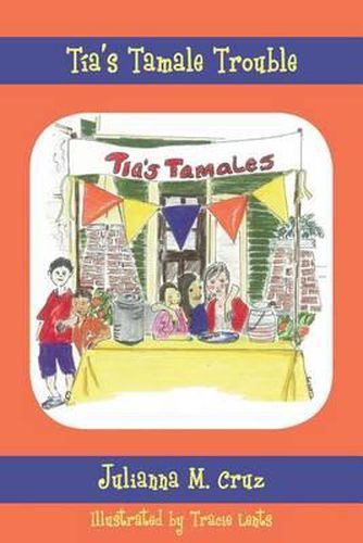 Cover image for Tia's Tamale Trouble