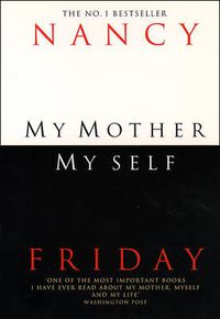 Cover image for My Mother, Myself