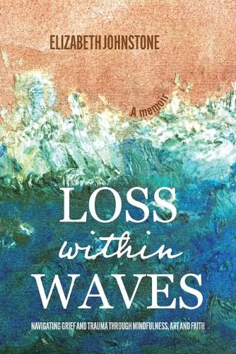 Cover image for Loss Within Waves