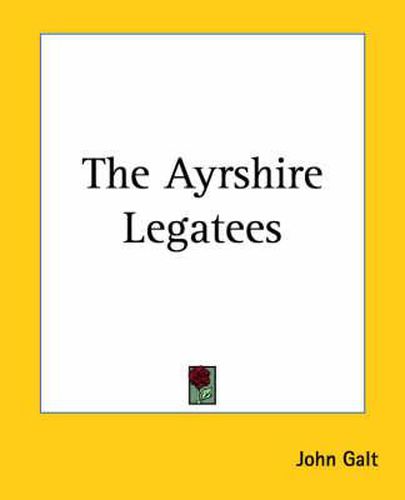 Cover image for The Ayrshire Legatees