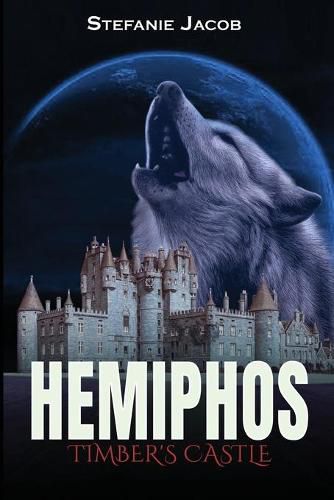 Cover image for Hemiphos: Timber's Castle