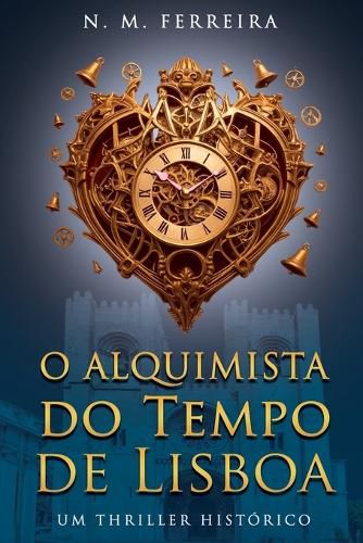 Cover image for Alquimista do Tempo de Lisboa