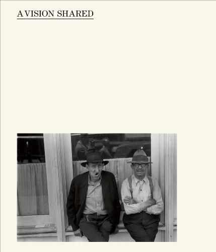 Cover image for Hank O'Neal: A Vision Shared: A Classic Portrait of America and its People 1935-1943