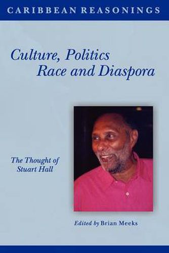 Cover image for Caribbean Reasonings: Culture, Politics, Race and Diaspora