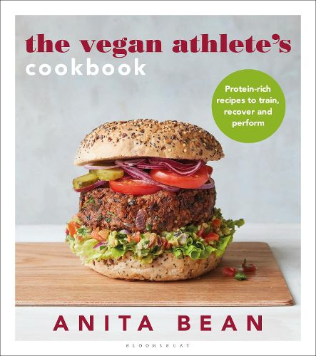 Cover image for The Vegan Athlete's Cookbook: Protein-rich recipes to train, recover and perform