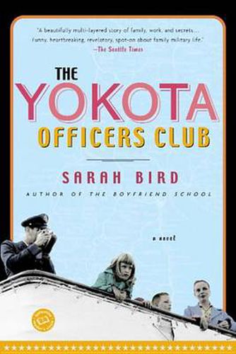 Cover image for The Yokota Officers Club: A Novel