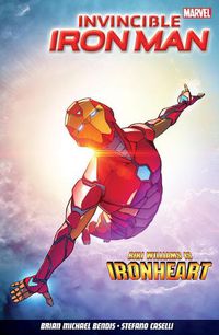 Cover image for Invincible Iron Man Vol. 1: Iron Heart