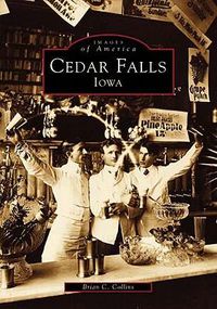 Cover image for Cedar Falls, Iowa