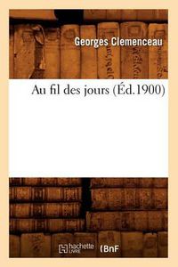 Cover image for Au fil des jours (Ed.1900)