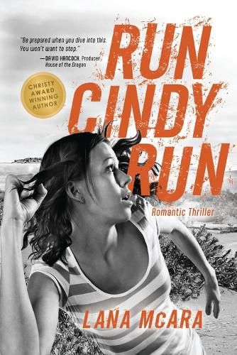 Cover image for RUN CINDY RUN Romantic Techno Thriller - Suspenseful CIA Spy Secrets - Girl on the Run
