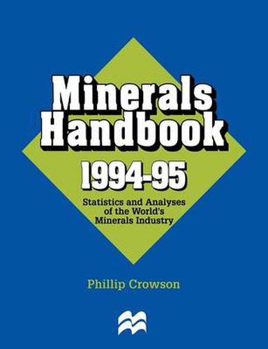Cover image for Minerals Handbook 1994-95: Statistics and Analyses of the World's Minerals Industry