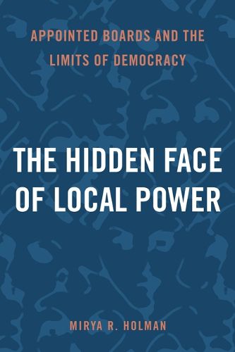 Cover image for The Hidden Face of Local Power