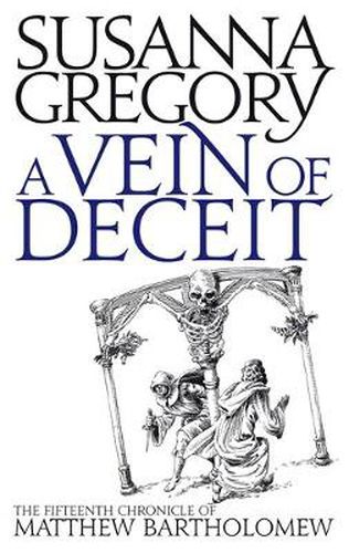 A Vein Of Deceit: The Fifteenth Chronicle of Matthew Bartholomew