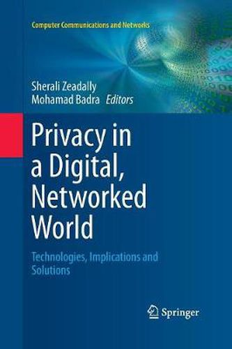 Cover image for Privacy in a Digital, Networked World: Technologies, Implications and Solutions