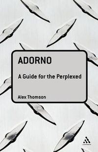 Cover image for Adorno: A Guide for the Perplexed