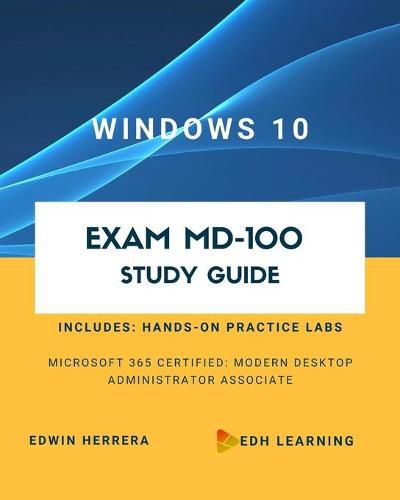 Cover image for Windows 10 Exam MD-100 Study Guide