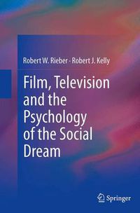 Cover image for Film, Television and the Psychology of the Social Dream