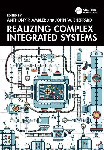 Cover image for Realizing Complex Integrated Systems