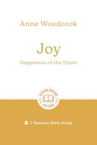 Cover image for Joy: Happiness of the Heart