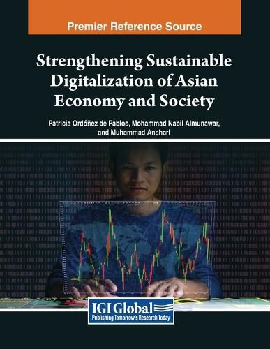 Cover image for Strengthening Sustainable Digitalization of Asian Economy and Society