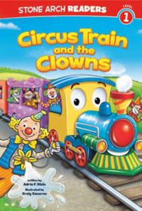 Cover image for Circus Train and the Clowns: Level 1