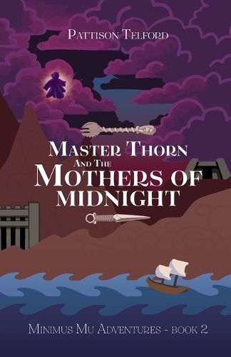 Cover image for Master Thorn and the Mothers of Midnight