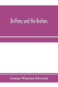 Cover image for Brittany and the Bretons