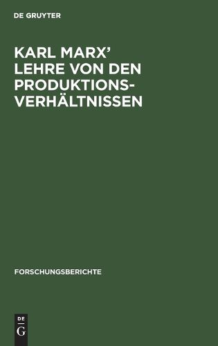 Cover image for Karl Marx' Lehre von den Produktionsverhaltnissen