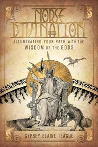 Cover image for Norse Divination: Illuminating Your Path with the Wisdom of the Gods