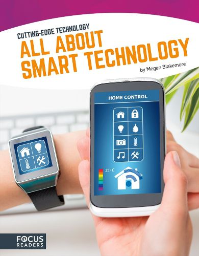 Cover image for Cutting Edge Technology: All About Smart Technology