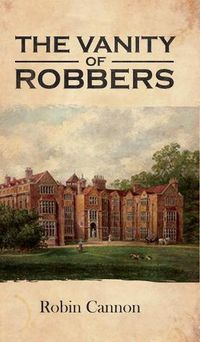 Cover image for The Vanity of Robbers