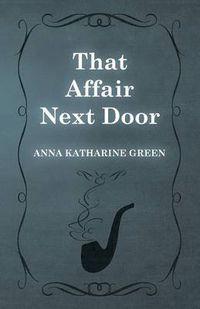 Cover image for That Affair Next Door