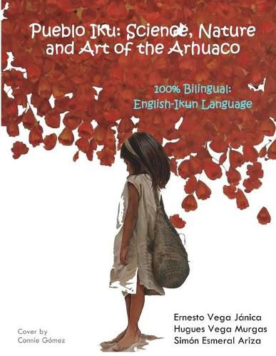 Cover image for Pueblo Iku: Science, Nature and Art of the Arhuaco