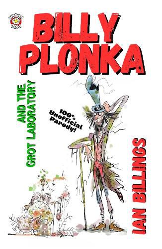 Cover image for BILLY PLONKA AND THE GROT LABORATORY