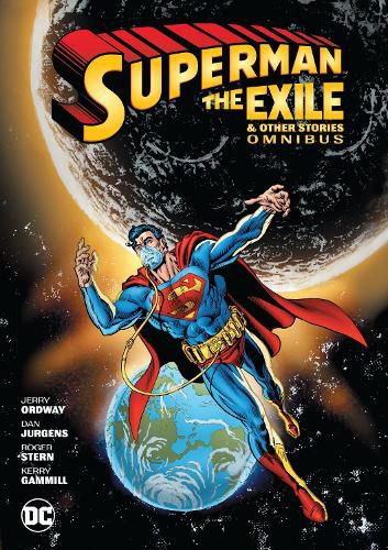 Cover image for Superman: Exile and Other Stories Omnibus: (New Edition)