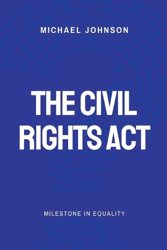 The Civil Rights Act