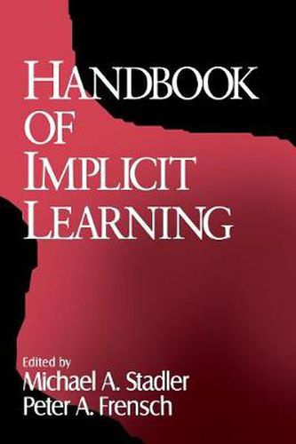 Cover image for Handbook of Implicit Learning