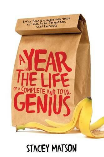 Cover image for A Year in the Life of a Complete and Total Genius