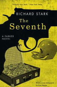 Cover image for The Seventh: A Parker Novel