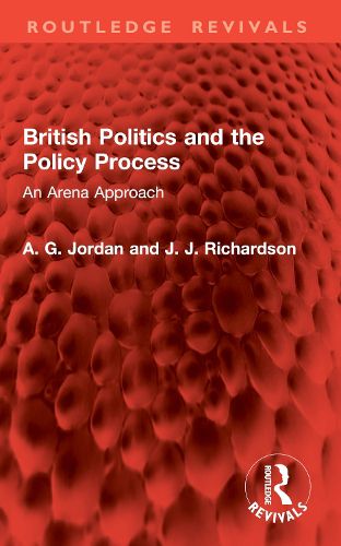 Cover image for British Politics and the Policy Process