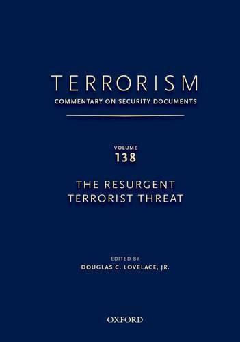 Cover image for TERRORISM: COMMENTARY ON SECURITY DOCUMENTS VOLUME 137: The Obama Administration's Second Term National Security Strategy