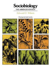 Cover image for Sociobiology: The Abridged Edition