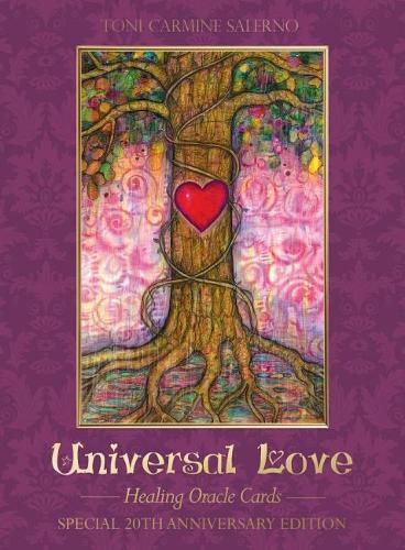 Cover image for Universal Love - Special 20th Anniversary Edition: Healing Oracle Cards