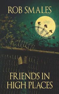 Cover image for Friends in High Places