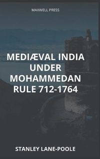 Cover image for Mediaeval India