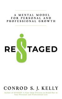 Cover image for Restaged: A Mental Model For Personal And Professional Growth