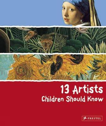 Cover image for 13 Artists Children Should Know