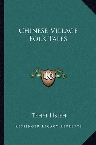 Cover image for Chinese Village Folk Tales