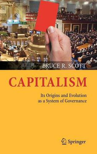 Cover image for Capitalism: Its Origins and Evolution as a System of Governance